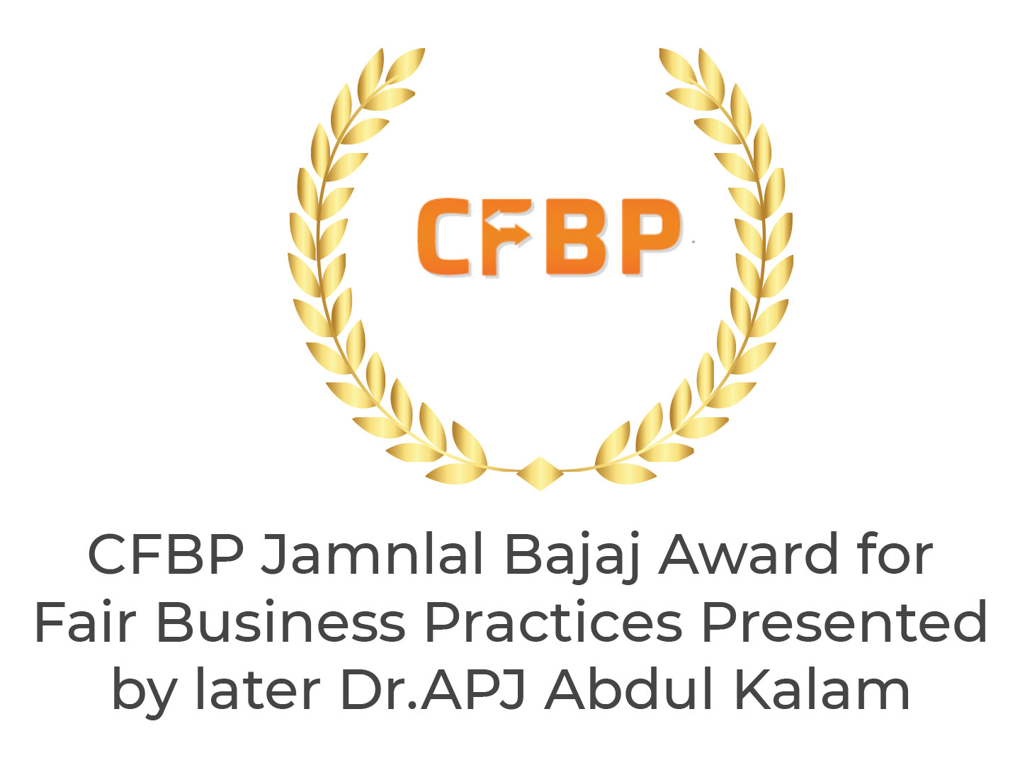 CFBP Jamnalal Bajaj Award for Ethical Business Practices